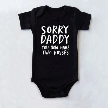 'Sorry Daddy You Now Have Two Bosses' Short-Sleeve Graphic Bodysuit